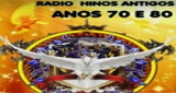 Rádio Hinos Antigos Anos 70 e 80