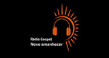 Radio Gospel Novo Amanhecer